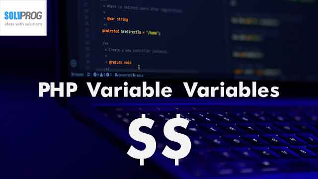 PHP Variable Variables