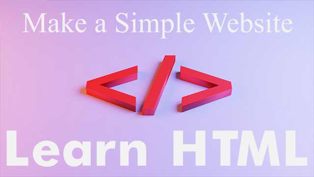 How to Create a Simple Website with HTML