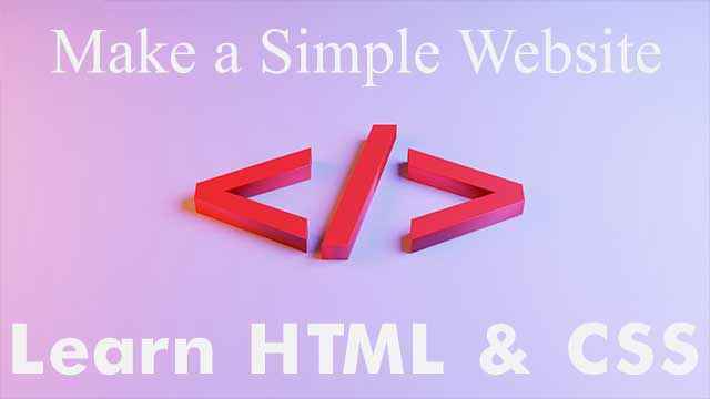 How to Create a Simple Website Using HTML and CSS