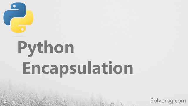 Encapsulation in Python