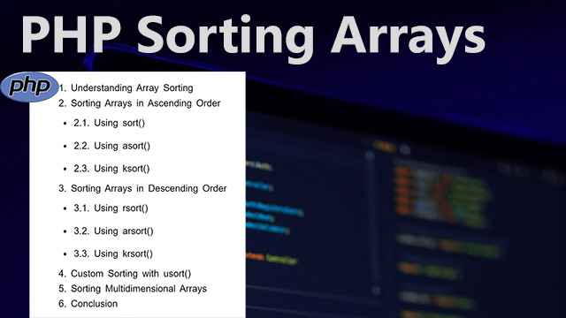 PHP Sorting Arrays: Mastering Array Sorting in PHP