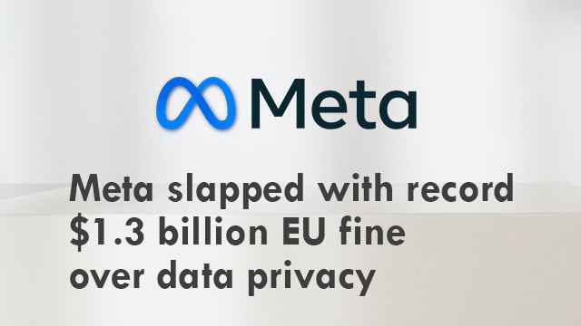 The EU has fined Meta, Google and Microsoft with multi-million dollar fines